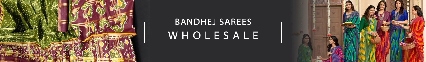 Wholesale Bandhej Sarees Wholesale